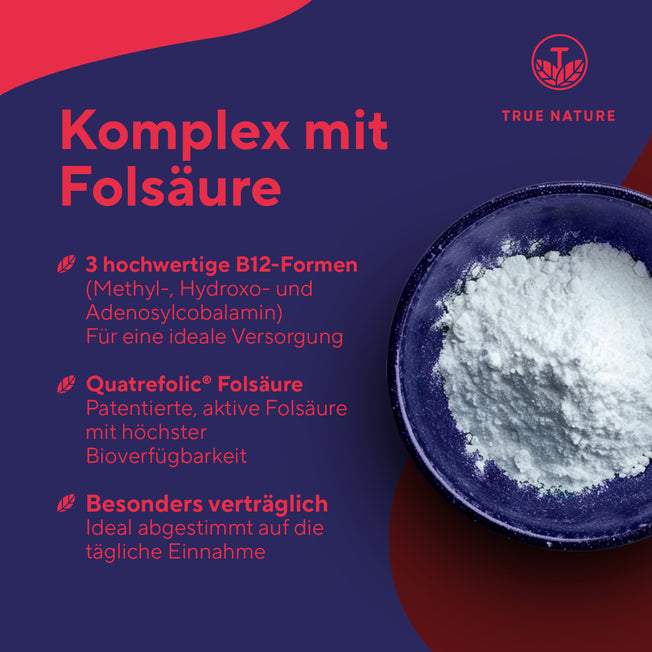 Vitamin B12 & Folat Tabletten Gesundheit > Vitamine & Nahrungsergänzungsmittel > Vitamine > Spezielle Vitamine für Veganer > Vitamin B12 + Folat Tabletten True Nature